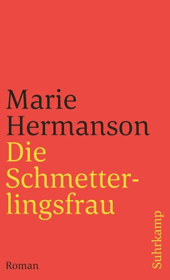 Die Schmetterlingsfrau von Elsässer,  Regine, Hermanson,  Marie