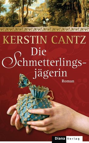 Die Schmetterlingsjägerin von Cantz,  Kerstin