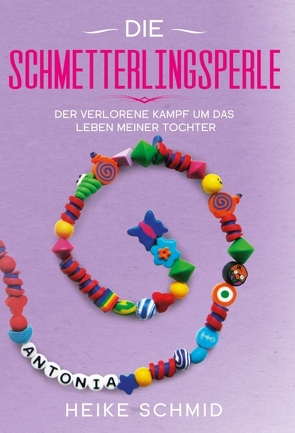 Die Schmetterlingsperle von Schmid,  Heike