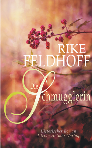 Die Schmugglerin von Feldhoff,  Rike