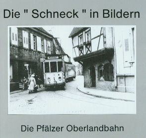 Die Schneck in Bildern von Kroszewski,  Hans-Ulrich