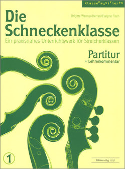 Die Schneckenklasse 1 von Fisch,  Evelyne, Wanner-Herren,  Brigitte