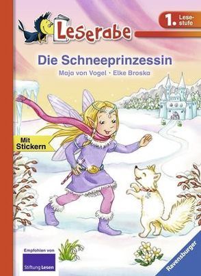 Die Schneeprinzessin von Broska,  Elke, Vogel,  Maja von