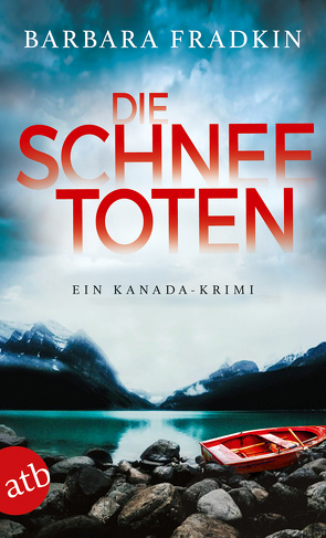 Die Schneetoten von Fradkin,  Barbara, Wohl,  Bela