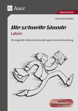 Die schnelle Stunde Latein von Umschaden,  Julia