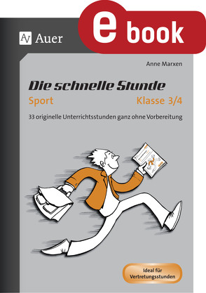 Die Schnelle Stunde Sport Klasse 3-4 von Marxen,  Anne