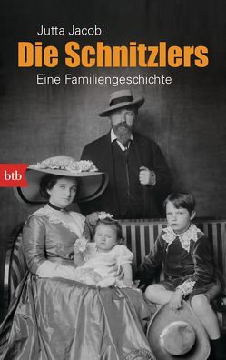 Die Schnitzlers von Jacobi,  Jutta