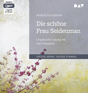 Die schöne Frau Seidenman von Staemmler,  Klaus, Szczypiorski,  Andrzej, Westphal,  Gert