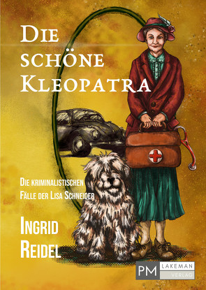 Die schöne Kleopatra von Reidel,  Ingrid