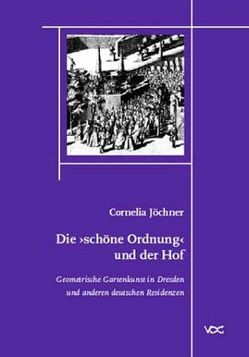 Die schöne Ordnung und der Hof von Herklotz,  Ingo, Jöchner,  Cornelia, Niehr,  Klaus, Schütte,  Ulrich