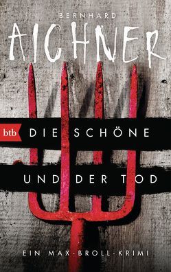 Die Schöne und der Tod von Aichner,  Bernhard