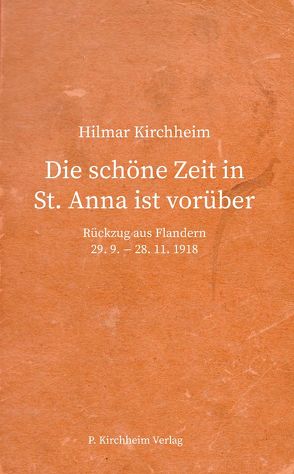 Die schöne Zeit in St. Anne ist vorüber von Kirchheim,  Hilmar