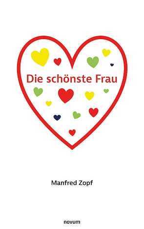 Die schönste Frau von Zopf,  Manfred