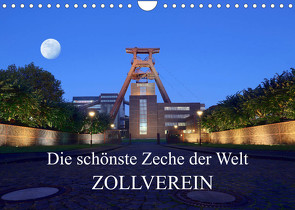 Die schönste Zeche der Welt Zollverein (Wandkalender 2022 DIN A4 quer) von Joecks,  Armin