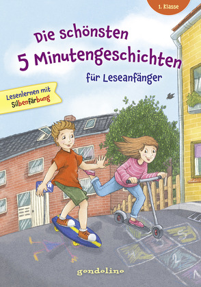 Die schönsten 5 Minutengeschichten für Leseanfänger, 1. Klasse von gondolino Lesenlernen