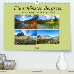 Die schönsten Bergseen aus dem Pongau (Premium, hochwertiger DIN A2 Wandkalender 2022, Kunstdruck in Hochglanz) von Kramer,  Christa