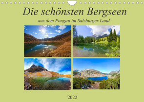 Die schönsten Bergseen aus dem Pongau (Wandkalender 2022 DIN A4 quer) von Kramer,  Christa