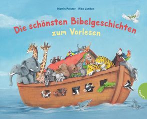 Die schönsten Bibelgeschichten zum Vorlesen von Janßen,  Rike, Polster,  Martin