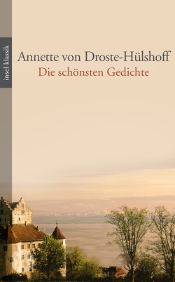 Die schönsten Gedichte von Droste-Hülshoff,  Annette von