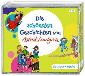 Die schönsten Geschichten von Astrid Lindgren von Berg,  Björn, Kornitzky,  Anna-Liese, Lindgren,  Astrid, Peters,  Karl Kurt, Riedel,  Georg, Steffen,  Manfred, Vethake,  Kurt, Wikland,  Ilon