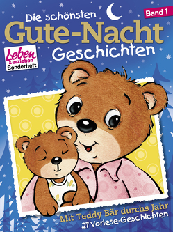 Die schönsten Gute-Nacht-Geschichten, Band 1: Mit Teddy Bär durchs Jahr von Erker,  Robert, Nußbaum,  Margret