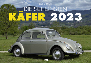 Die schönsten Käfer 2023 von Hajt,  Jörg