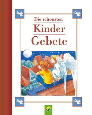 Die schönsten Kindergebete