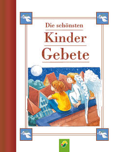 Die schönsten Kindergebete