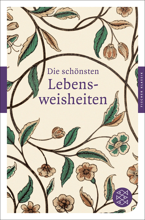 Die schönsten Lebensweisheiten von Werner,  Philipp