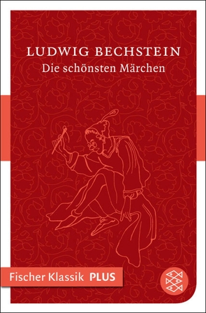 Die schönsten Märchen von Bechstein,  Ludwig