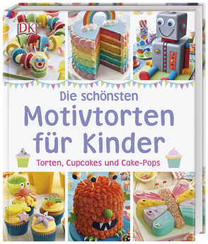 Die schönsten Motivtorten für Kinder von Sullivan,  Karen