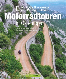 Die schönsten Motorradtouren in Osteuropa von Deleker,  Jo, Hülsmann,  Andreas, Potthoff,  Elke, Studt,  Heinz E.