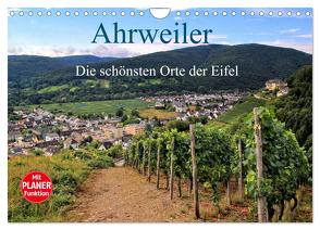 Die schönsten Orte der Eifel – Ahrweiler (Wandkalender 2024 DIN A4 quer), CALVENDO Monatskalender von Klatt,  Arno