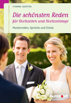 Die schönsten Reden für Hochzeiten und Hochzeitstage von Joosten,  Yvonne