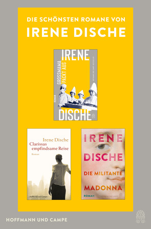 Die schönsten Romane von Irene Dische von Dische,  Irene