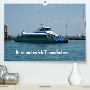 Die schönsten Schiffe vom Bodensee (Premium, hochwertiger DIN A2 Wandkalender 2023, Kunstdruck in Hochglanz) von Karlheinz Schroth,  Dr.