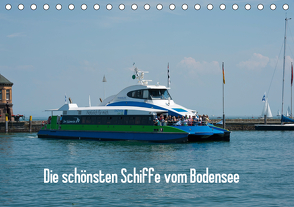 Die schönsten Schiffe vom Bodensee (Tischkalender 2021 DIN A5 quer) von Karlheinz Schroth,  Dr.