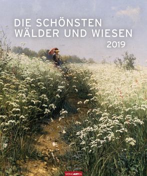 Die schönsten Wälder und Wiesen – Kalender 2019 von Weingarten