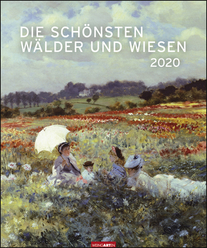 Die schönsten Wälder und Wiesen Kalender 2020 von Weingarten