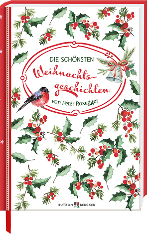 Die schönsten Weihnachtsgeschichten