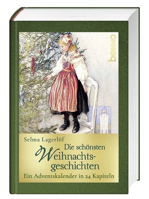 Die schönsten Weihnachtsgeschichten von Lagerloef,  Selma