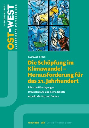 Die Schöpfung im Klimawandel – Herausforderung für das 21. Jahrhundert von Renovabis e.V.,  Zentralkomitee der deutschen Katholiken