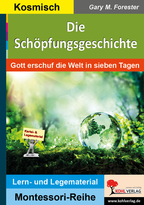 Die Schöpfungsgeschichte von Forester,  Gary M.