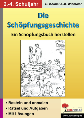 Die Schöpfungsgeschichte von Kölmel,  Birgit, Widmaier,  Martin