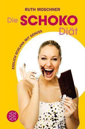 Die Schoko-Diät von Moschner,  Ruth