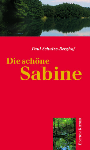 Die schöne Sabine von Schulze-Berghof,  Paul