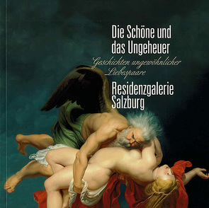 Die Schöne und das Ungeheuer von Ackerman-Pojtinger,  Kathrin, Coelsch-Foisner,  Sabine, Danzer,  Gudrun, Fischer-Briand,  Roland, Goiginger,  Gottfried, Groschner,  Gabriele, Herzog,  Barbara, Heydwolff,  Andreas, Hofinger,  Andrea, Juffinger,  Roswitha, Krug,  Wolfgang