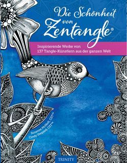 Die Schönheit von Zentangle® von McNeill,  Suzanne, Miedler,  Karin, Schmid,  Sigrid, Shepard,  Cindy