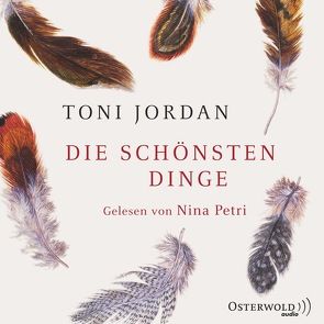 Die schönsten Dinge von Jordan,  Toni, Kemper,  Eva, Petri,  Nina