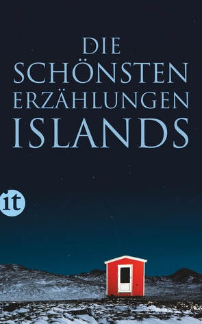 Die schönsten Erzählungen Islands von Birgisdóttir,  Soffía Auður, Guðmundsson,  Halldór, Kreutzer,  Gert